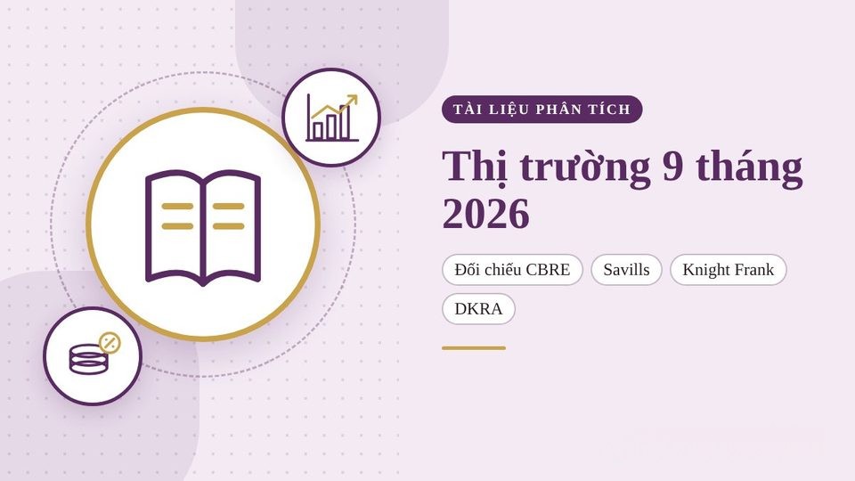 Báo cáo tóm tắt thị trường căn hộ TP.HCM 9 tháng 2026: đối chiếu số liệu CBRE, Savills, Knight Frank, Avison Young, DKRA và DXS-FERI