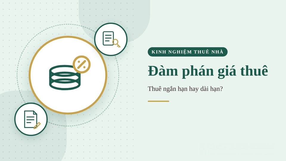 Đàm phán giá thuê căn hộ: nên thuê ngắn hạn hay dài hạn ở TP.HCM?